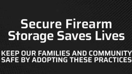 Secure Firearm Storage Saves Lives